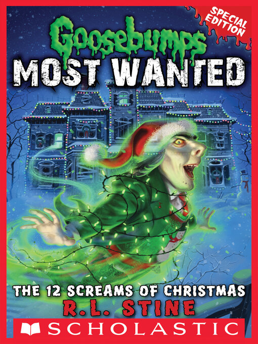 Title details for The 12 Screams of Christmas by R. L. Stine - Wait list